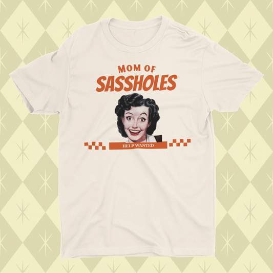 Mom of Sassholes