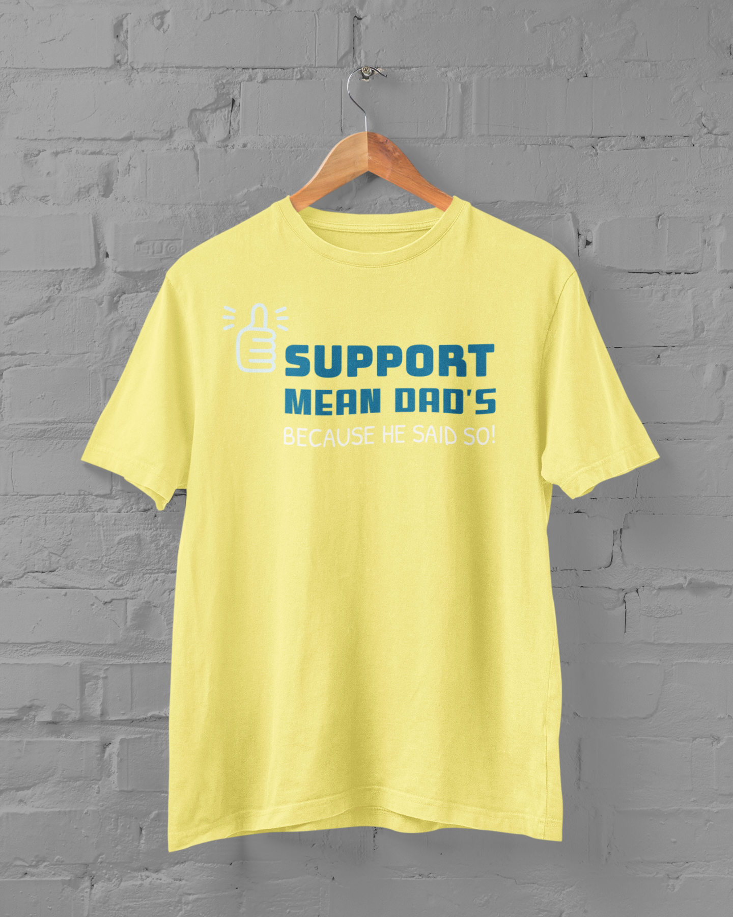 Support Mean Dad's
